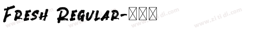 Fresh Regular字体转换